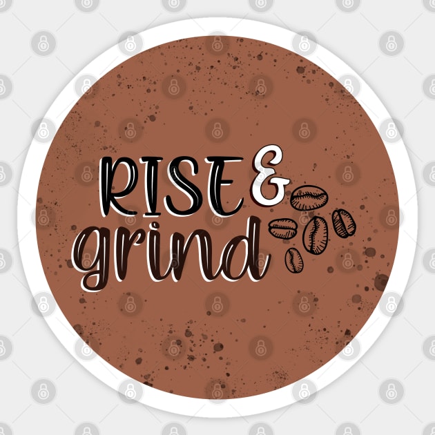 Rise and grind Sticker by SamridhiVerma18